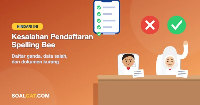 Kesalahan Pendaftaran Spelling Bee English 1 yang Bisa Membuat Peserta Gugur